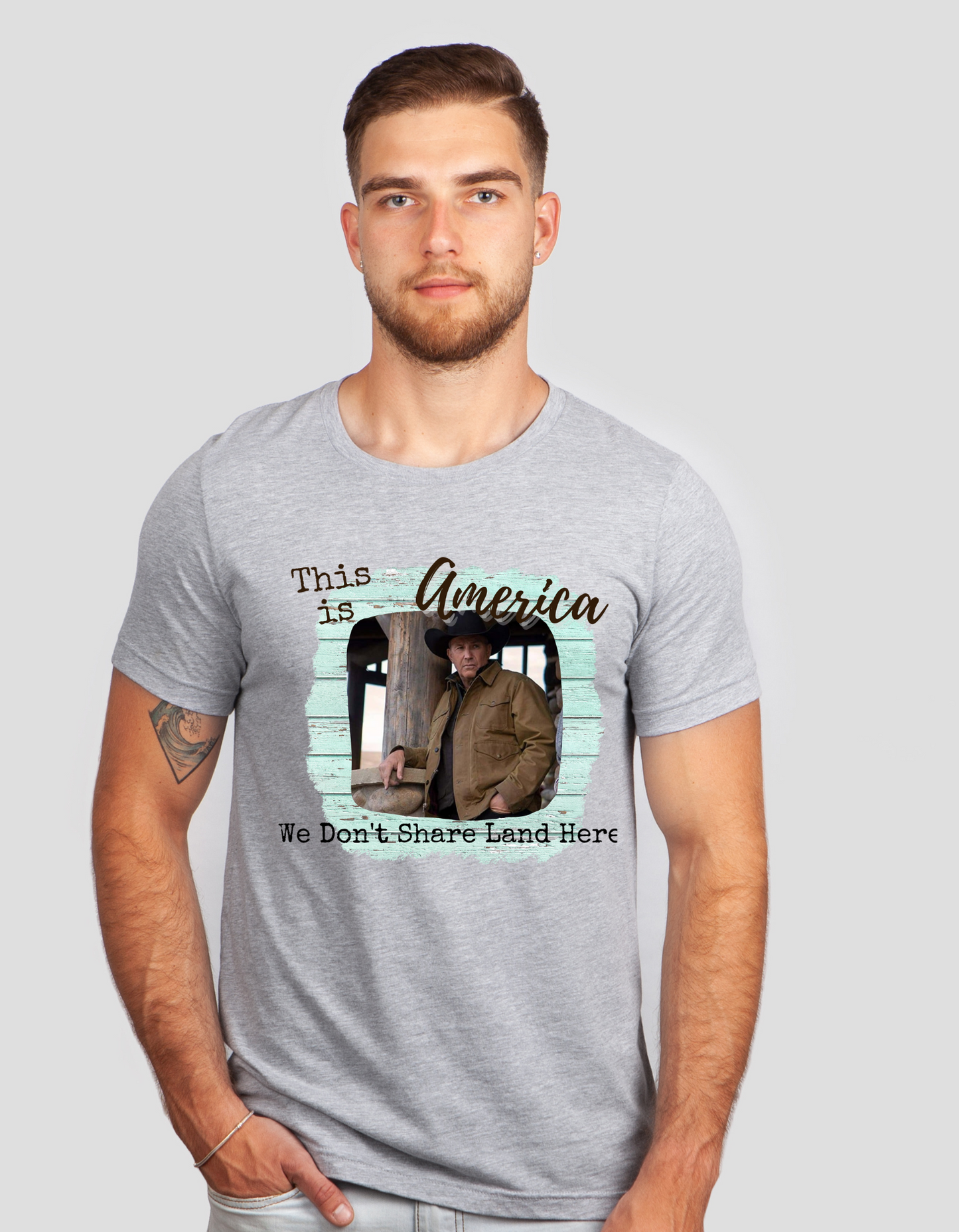We Don't Share Land T Shirt