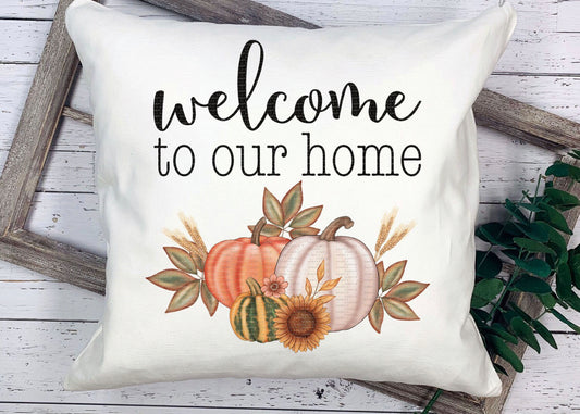 Welcome to Our Home Pillow