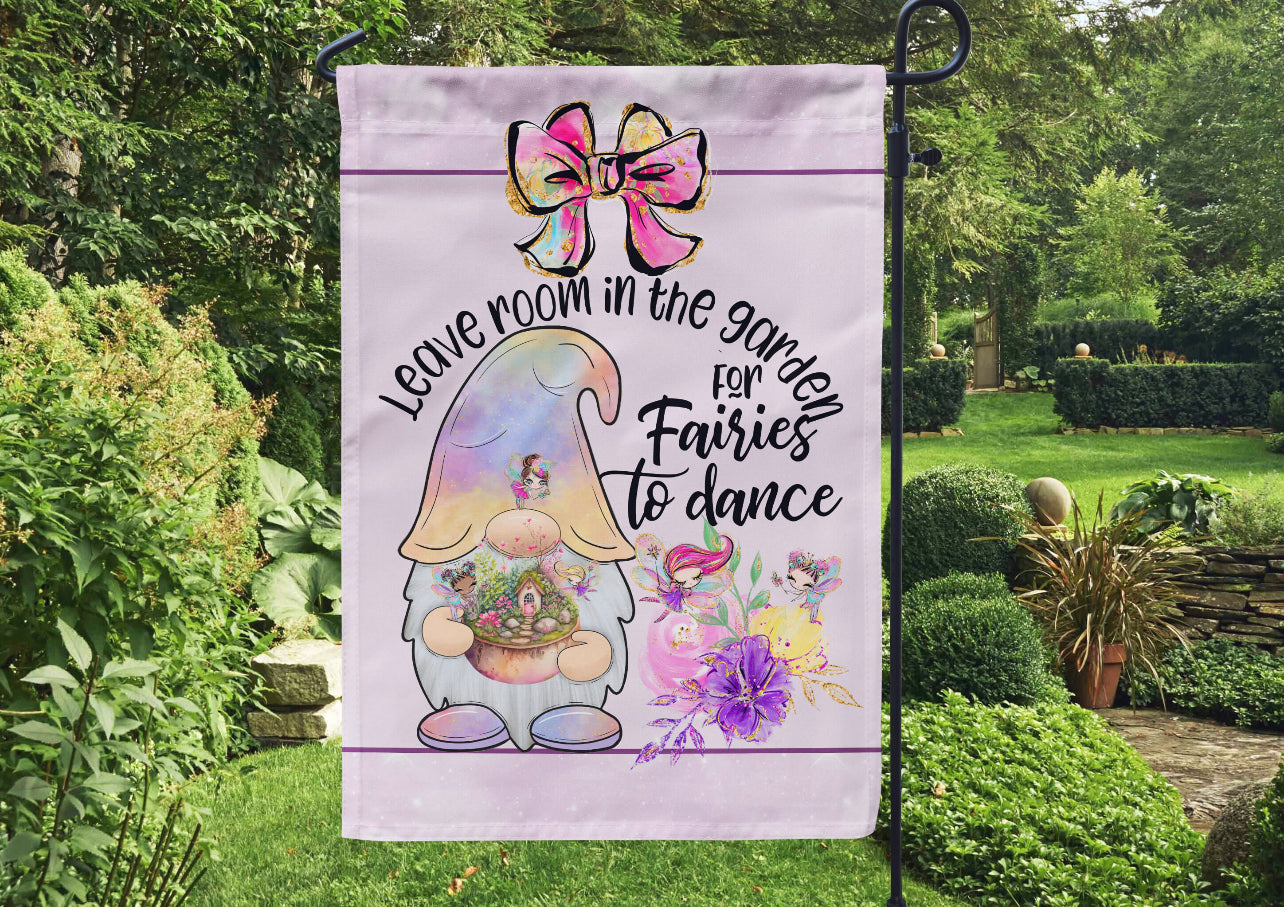 Leave Room for Fairies Garden Flag