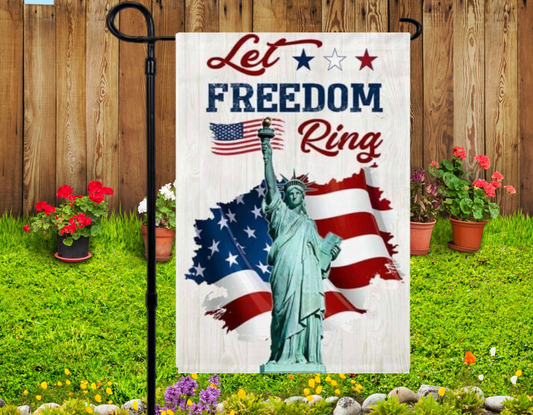 Let Freedom Ring Garden Flag