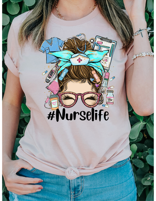 Nurse Life Messy Bun T Shirt