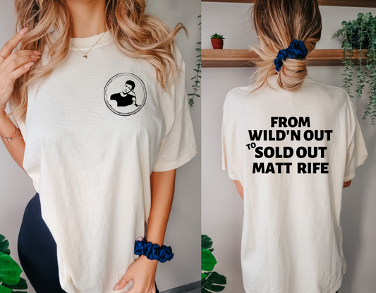 Wild N Out to Sold Out T Shirt