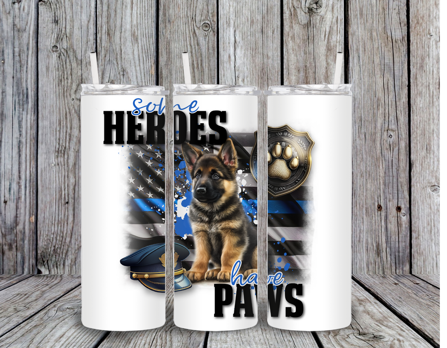 Some Heroes Have Paws 20 oz Tumbler