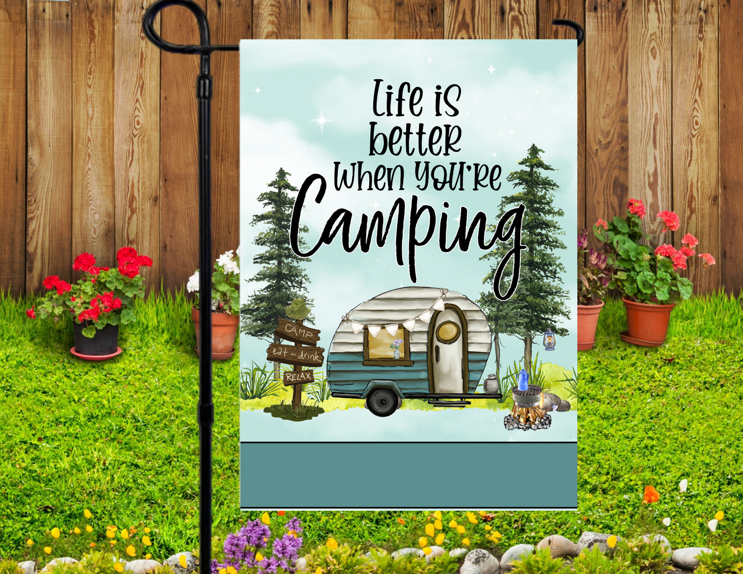 Life is Better When You're Camping Mini Garden Flag