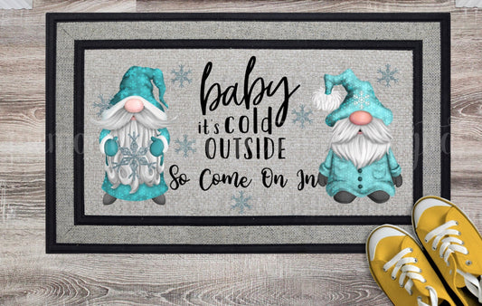 Baby it's Cold Outside Door Mat