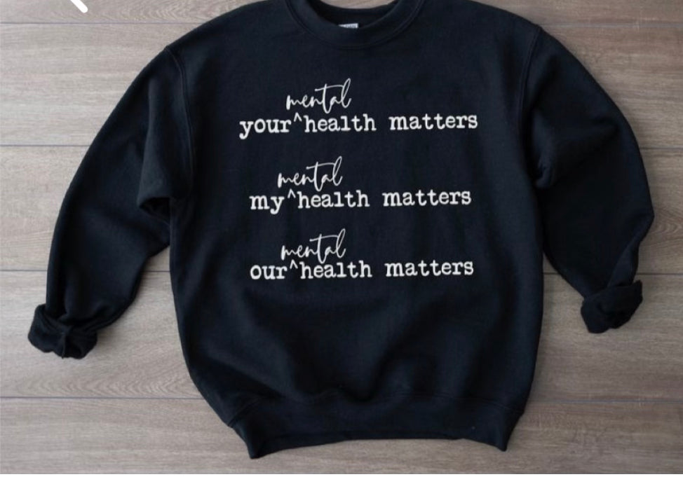 Mental Health Matters Crew Sweatshirt