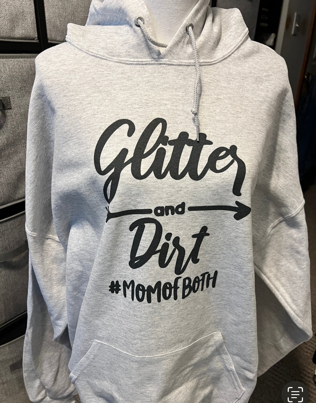Glitter & Dirt Mom of Both Hoodie