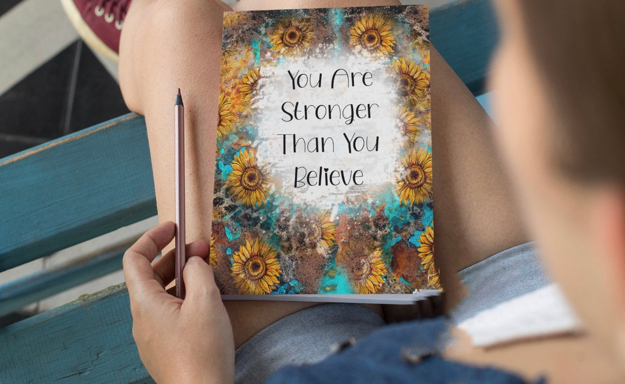 You Are Stronger Lined Journal
