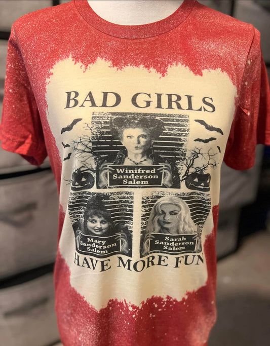 Bad Girls Bleached T Shirt