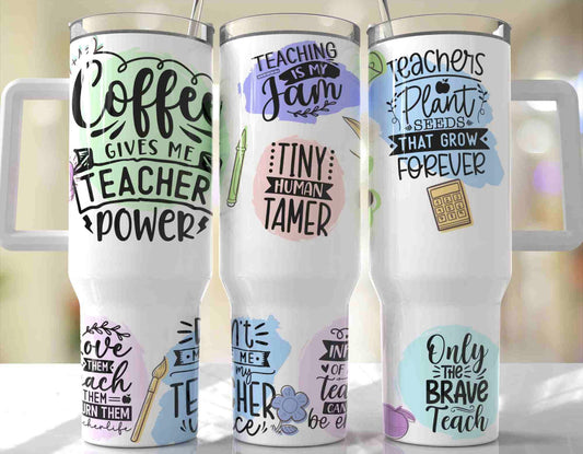 Teacher Quotes 40 oz Handled Tumbler