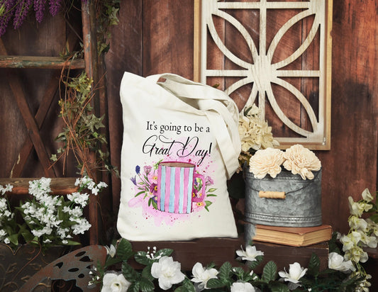 It's Going to be a Good Day Large Tote Bag