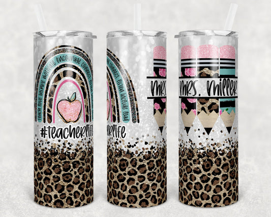 Teacher Life 20 oz Skinny Tumbler