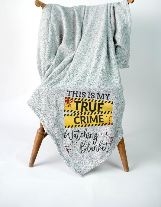 My True Crime Watching Blanket
