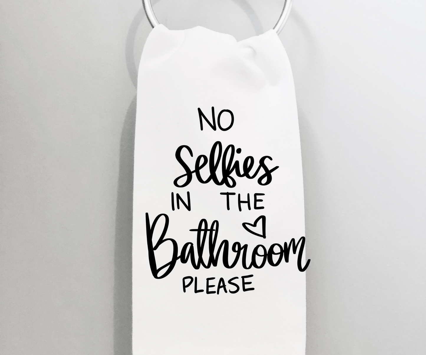 No Selfies Please Bathroom Towel