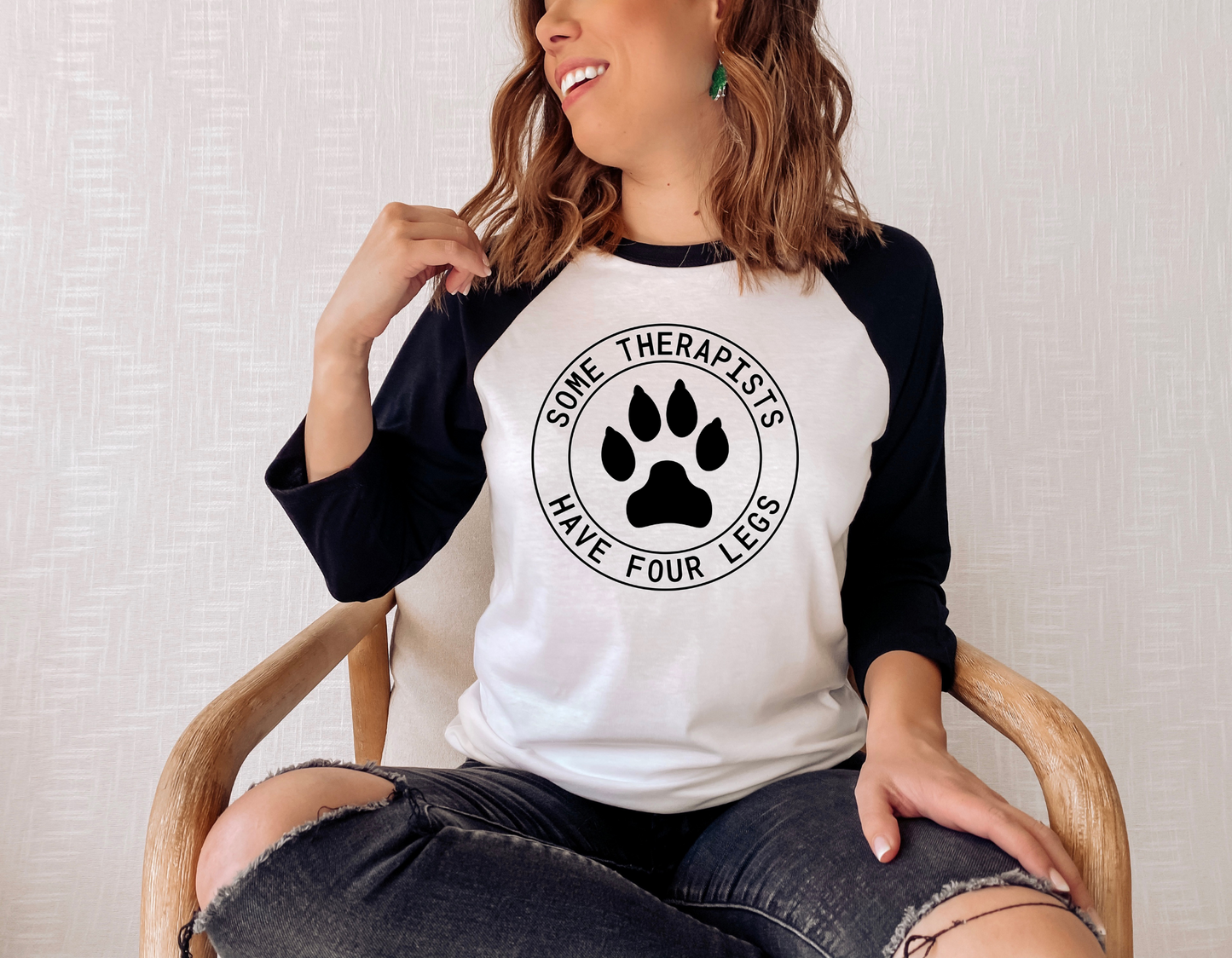Some Therapists Have Four Legs Baseball T Shirt