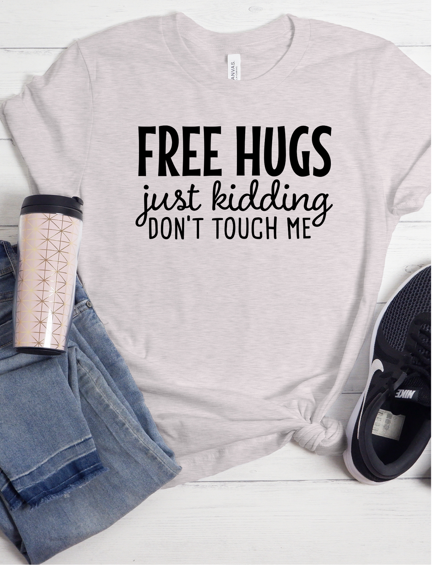 Free Hugs Just Kidding TShirt