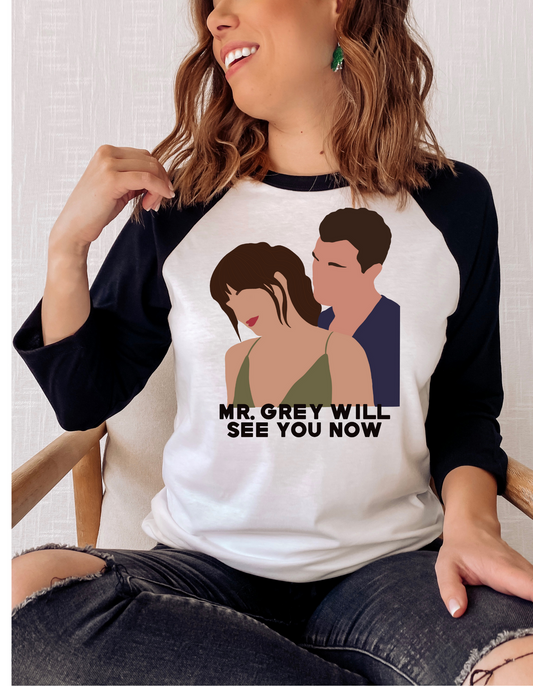 Mr Grey will See You Now Tee